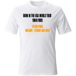 Bruce Jersey 21-06-1985 Born in the USA Concert Schedule